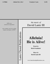 Alleluia! He Is Alive! SATB choral sheet music cover